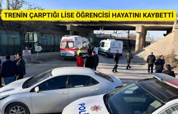 Trenin Çarptığı Lise Öğrencisi Hayatını Kaybetti