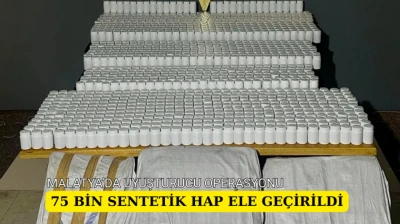 75 bin sentetik hap ele geçirildi