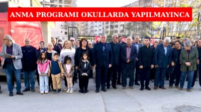 Anma programı okullarda yapılmayınca