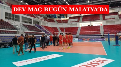 Dev maç bugün Malatya'da