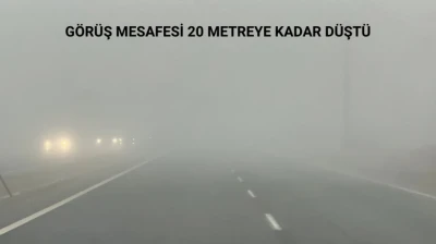 Görüş mesafesi 20 metreye kadar düştü
