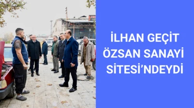 İlhan Geçit Özsan Sanayi Sitesi'ndeydi