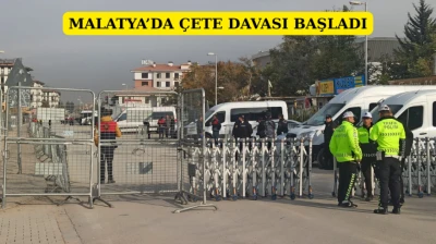 Malatya'da çete davası başladı