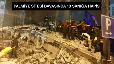 Palmiye Sitesi Davasında 10 Sanığa Hapis