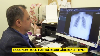 Solunum yolu hastalıkları giderek artıyor