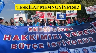 Teşkilat memnuniyetsiz