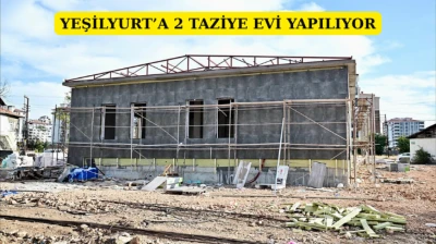 Yeşilyurt'a 2 taziye evi yapılıyor