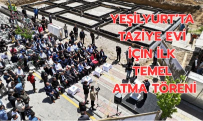 Yeşilyurt'ta ilk temel atma töreni gerçekleşti
