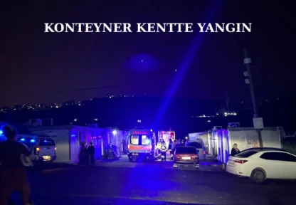 Konteyner Kentte Yangın