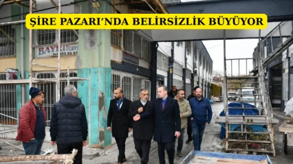 Şire Pazarı'nda belirsizlik büyüyor