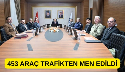 453 araç trafikten men edildi