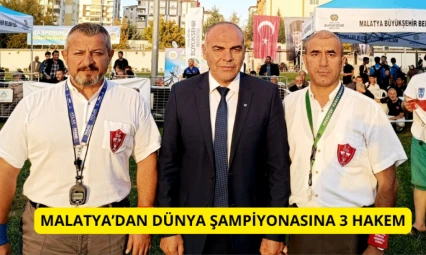 Malatya'dan Dünya Şampiyonasına 3 hakem