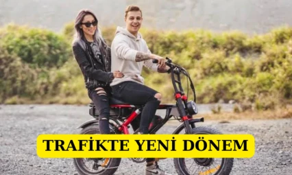 Trafikte yeni dönem