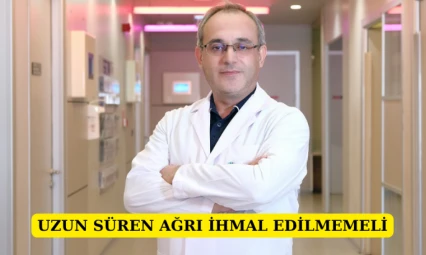 Uzun süren ağrı ihmal edilmemeli