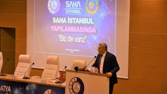 'SAHA İstanbul Malatya Buluşması' toplantısı düzenlendi