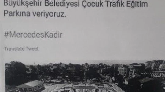 Çocuk parkına Mersedes Kadir'in ismi verildi