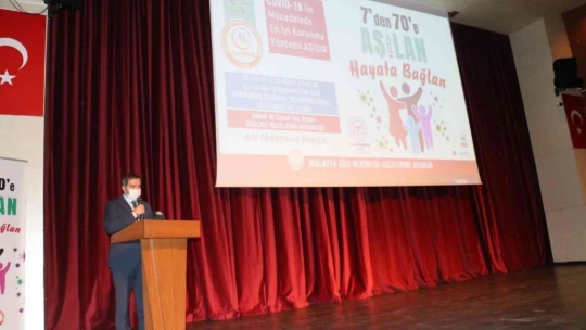 Malatya'da '7'den 70'e aşılan hayata bağlan' kampanyası başlatıldı