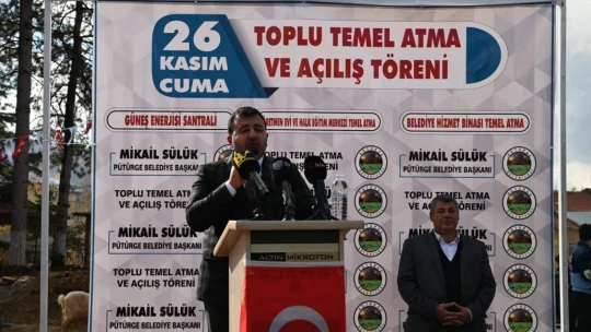 Pütürge'de 2 temel atıldı, 1 açılış gerçekleştirildi
