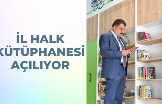 İl Halk Kütüphanesi açılıyor