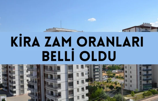 Kira zam oranı belli oldu