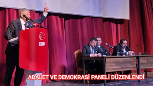 Adalet Ve Demokrasi Paneli Düzenlendi