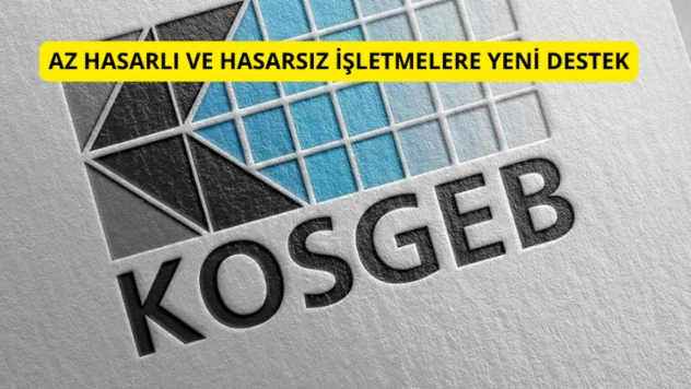 Az hasarlı ve hasarsız işletmelere yeni destek