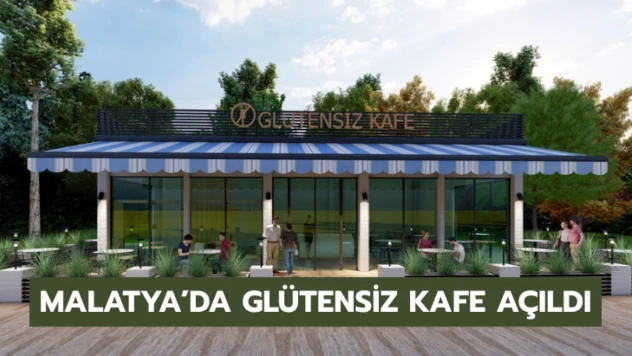 Glütensiz Kafe açıldı