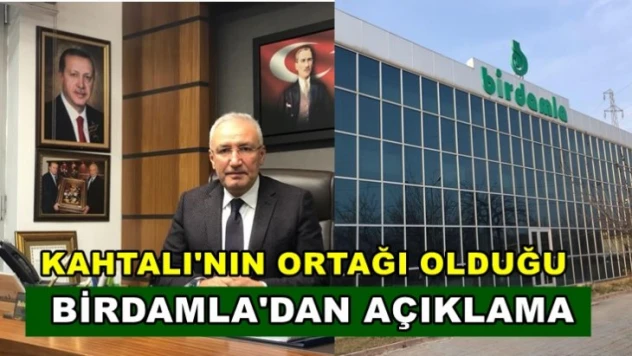 Kahtalı'nın ortağı olduğu Birdamla'dan açıklama
