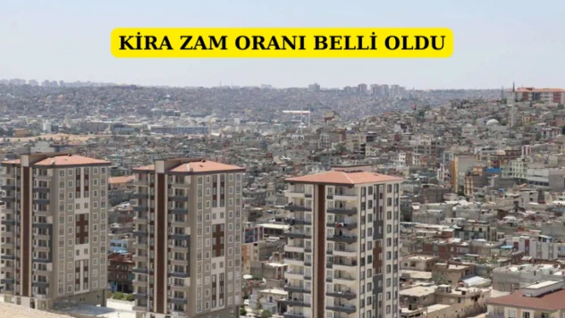Kira zam oranı belli oldu