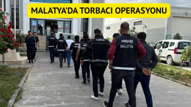 Malatya'da torbacı operasyonu