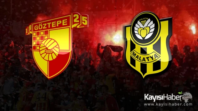 Göztepe - Yeni Malatyaspor maçı hangi kanalda?