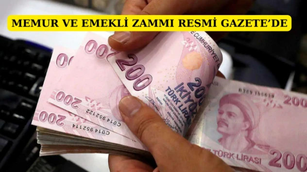 Memur ve emekli zammı Resmi Gazete'de