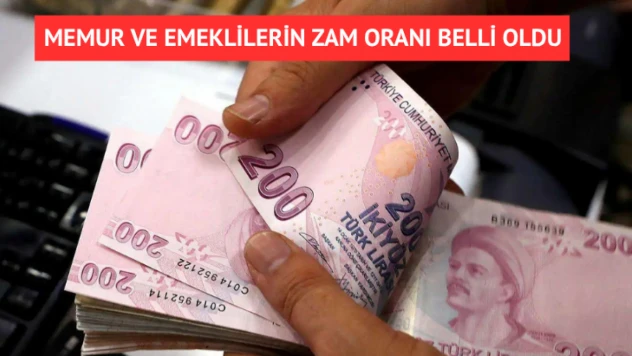 Memur ve emeklilerin zam oranları belli oldu