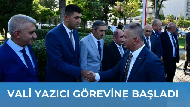 Vali Yazıcı görevine başladı