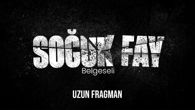 Soğuk Fay - Uzun Fragman