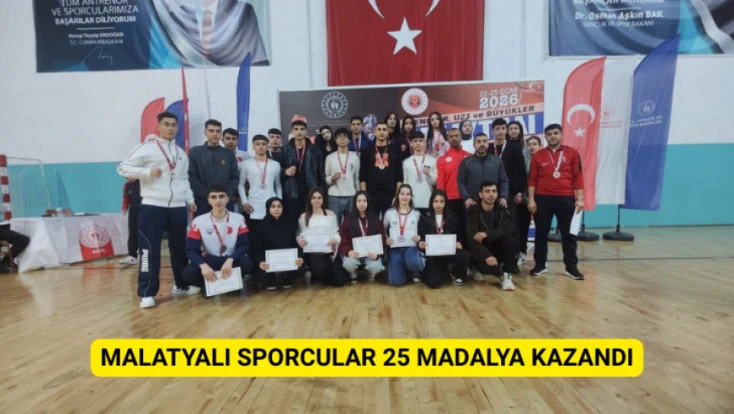 Malatyalı sporcular 25 madalya kazandı