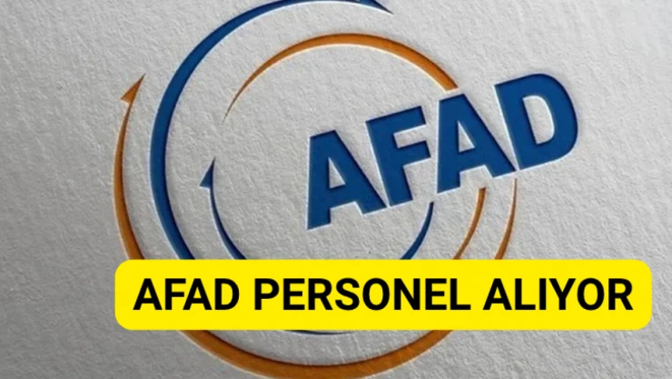 AFAD personel alıyor