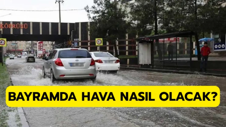 Bayramda hava nasıl olacak?
