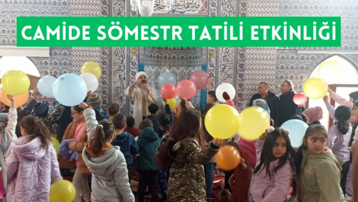 Camide sömestr tatili etkinliği