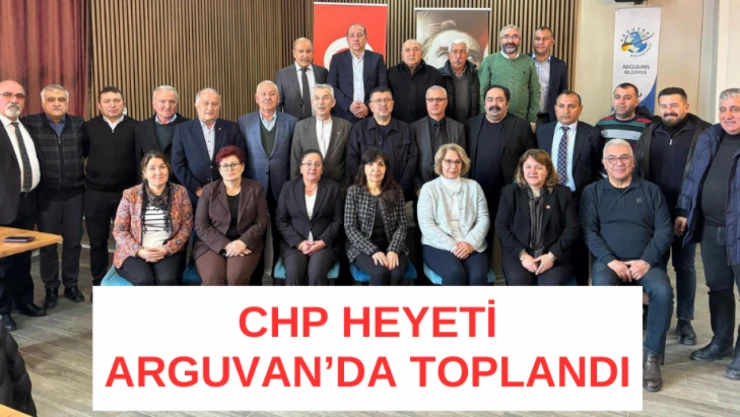 CHP heyeti Arguvan'da toplandı