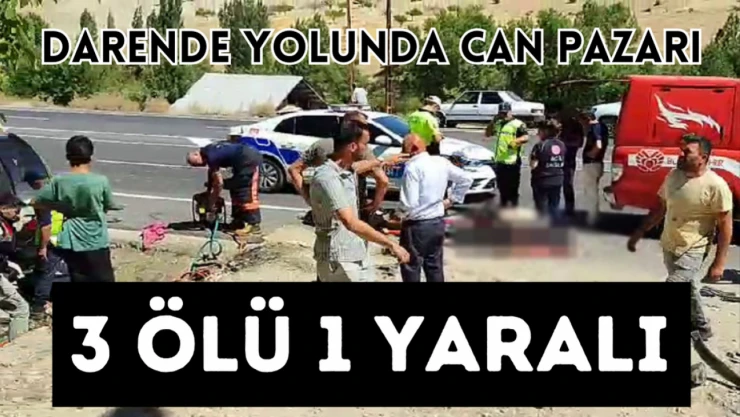 Darende yolunda can pazarı