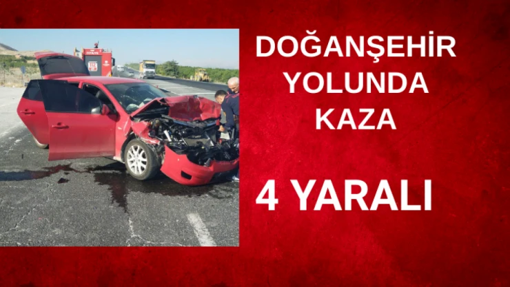 Doğanşehir yolunda trafik kazası