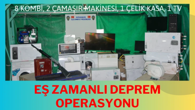 Eş zamanlı deprem operasyonu!