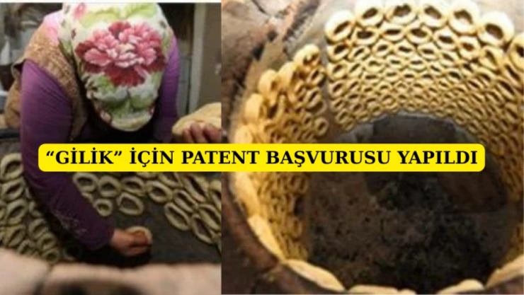 Gilik için patent başvurusu yapıldı