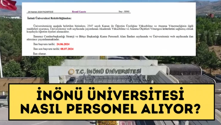 İnönü Üniversitesi nasıl personel alıyor?