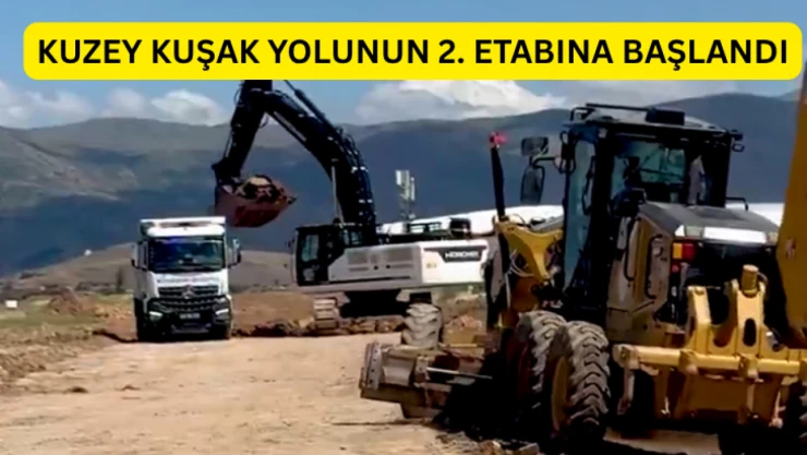 Kuzey Kuşak Yolunun 2. etabına başlandı