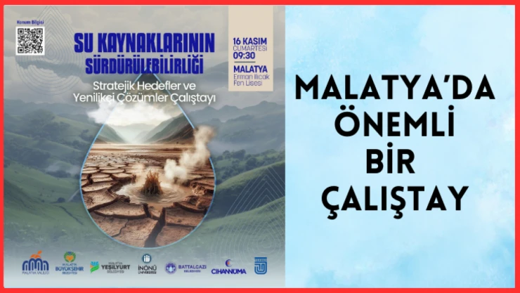 Malatya'da önemli bir çalıştay