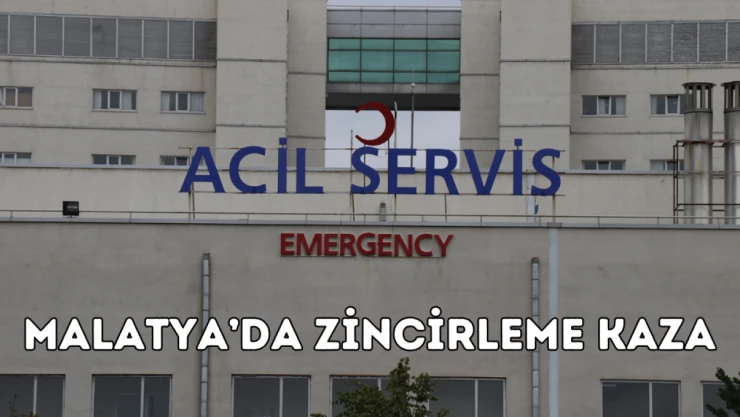 Malatya'da zincirleme kaza