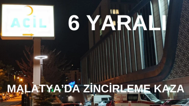 Malatya'da zincirleme kaza