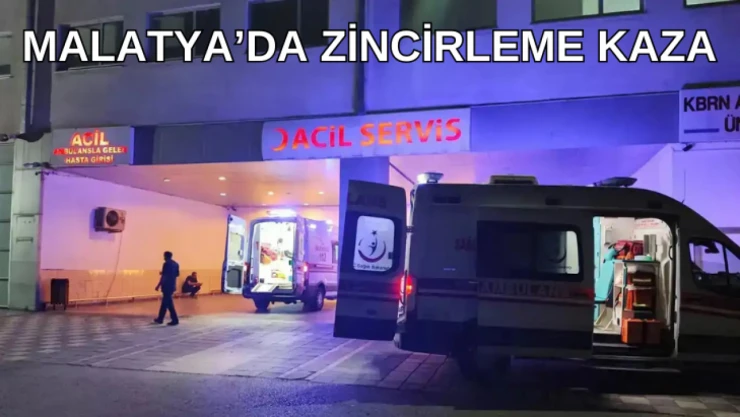 Malatya'da zincirleme kaza